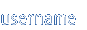 username